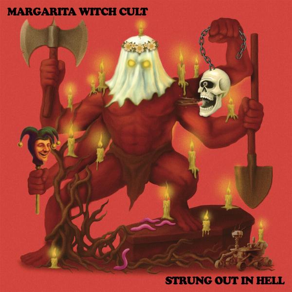 Margarita Witch Cult - Strung Out In Hell LP (Black Vinyl)